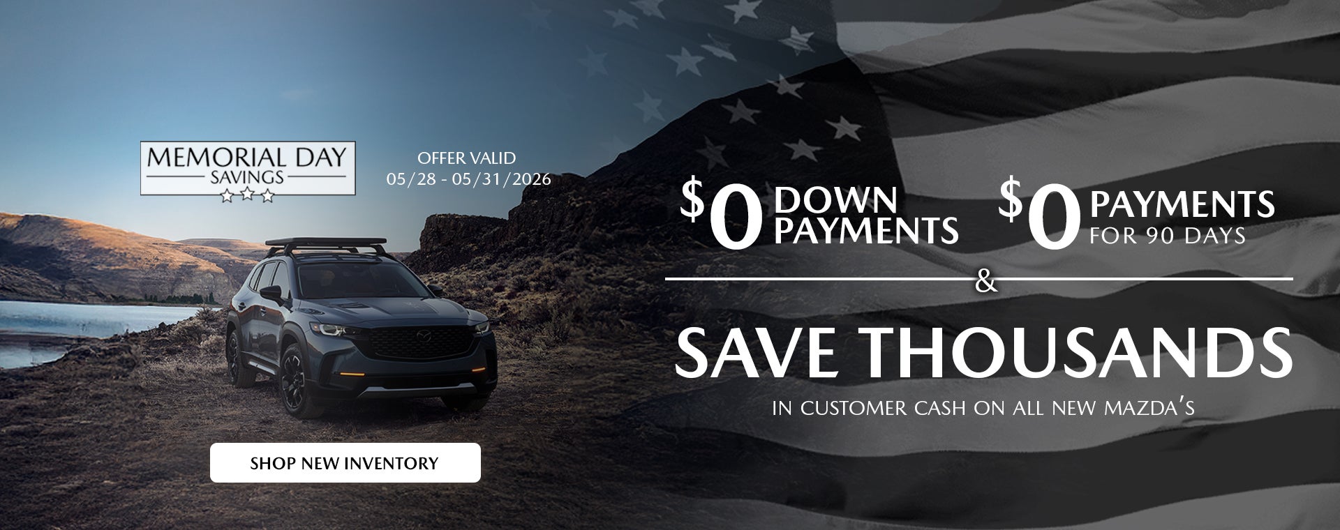 Memorial Day Savings Last Chance