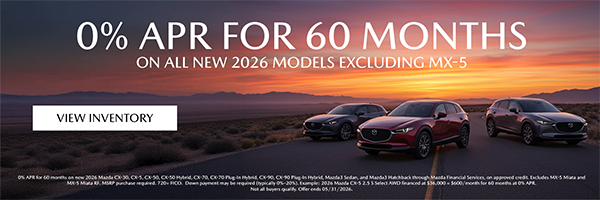 At Mazda Lakeland get 0% APR for 60 months on all new 2026 Models excluding MX-5. View Inventory!
