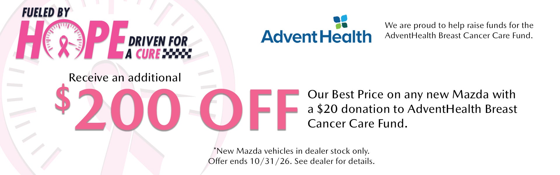 $200 off our best price with donation of $20 or more to advent health breast cancer awareness fund