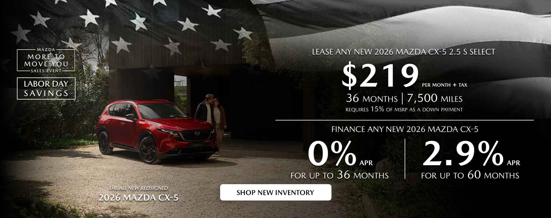 2026 Mazda CX-5 $219/month + tax 36 mos | 0% APR 36 mos.