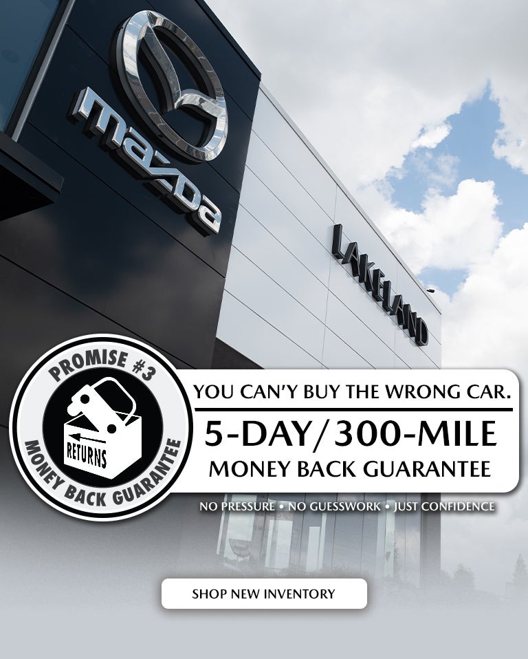 Promise 3: 5-Day/300 Mile Money Back Guarantee