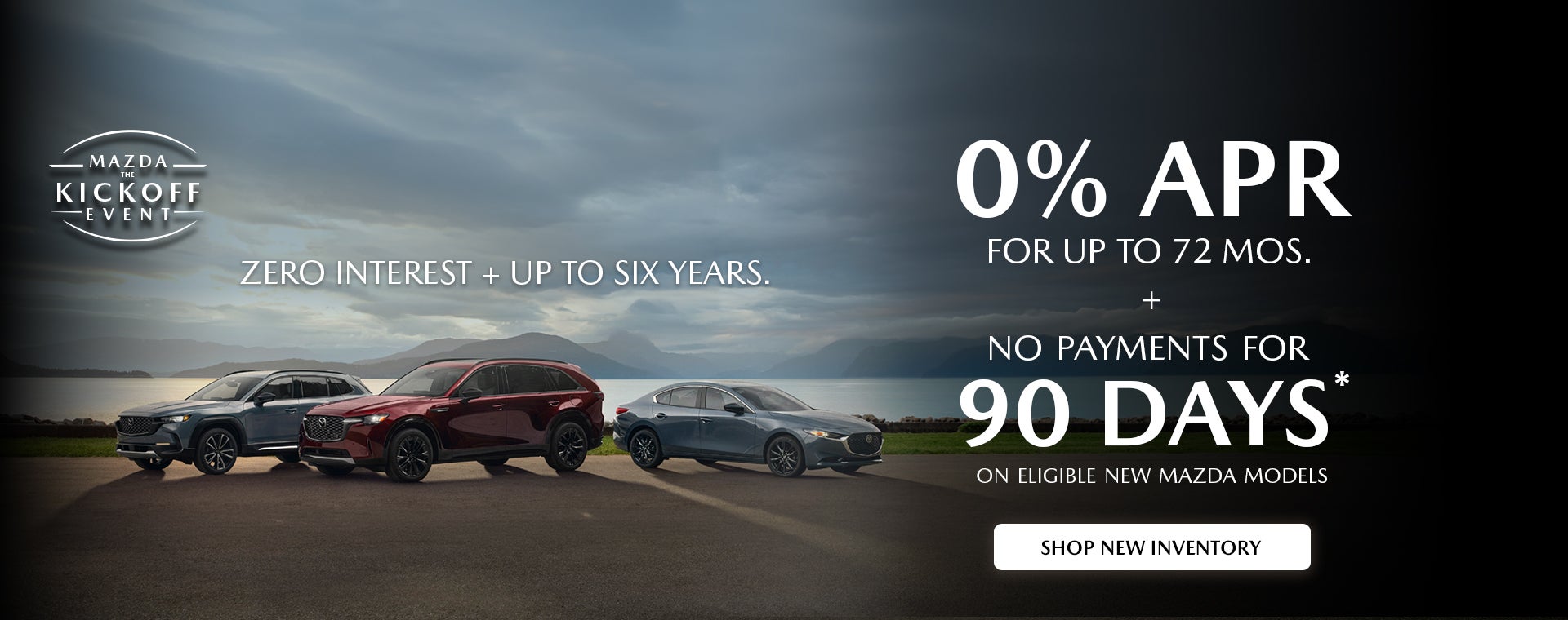 0% APR For 60 Months on Most New Mazdas