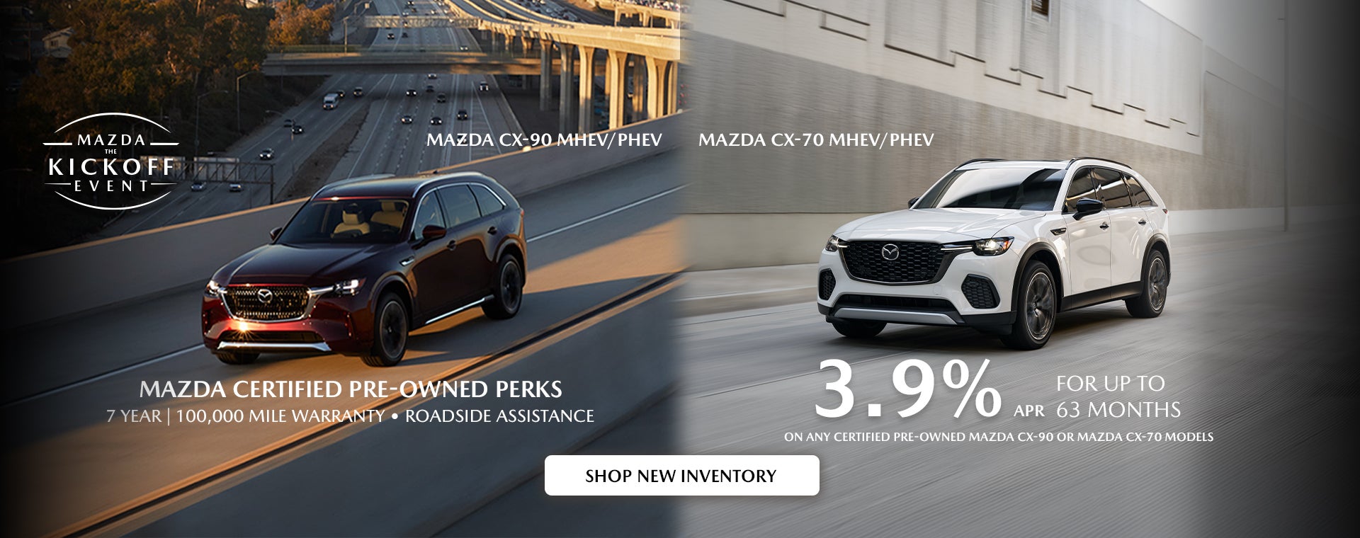 Mazda CPO - 2.9% APR on any Mazda CX-90 or Mazda CX-70.